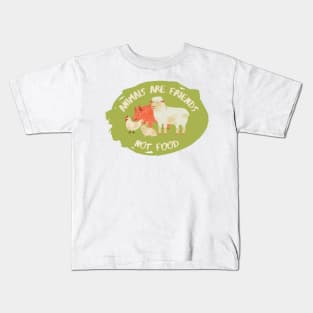 Animals are friends not food, design with lamb, pig, chicken and rabbit on green background Kids T-Shirt